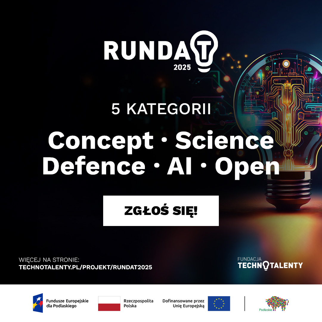 Zaproszenie do udziału w konkursie „Runda T 2025”